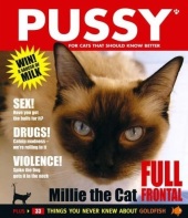 Pussy – For Cats That Should Know Better